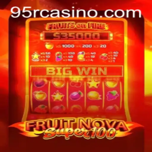 Unveiling FruitNovaSuper100: A Comprehensive Guide on Gameplay and Rules